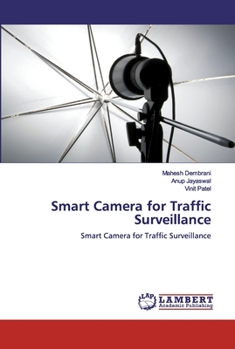 Paperback Smart Camera for Traffic Surveillance Book