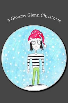 Paperback A Gloomy Glenn Christmas Book