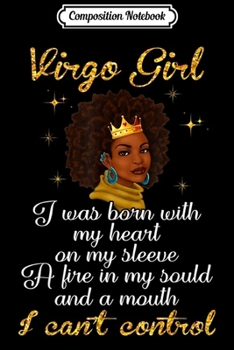Composition Notebook: Virgo Girl Black Women August September Birthday Queen  Journal/Notebook Blank Lined Ruled 6x9 100 Pages