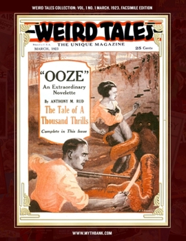 Paperback Weird Tales Collection Vol. 1 No. 1, March 1923, Facsimile Edition: Pulp Fiction Classics Book