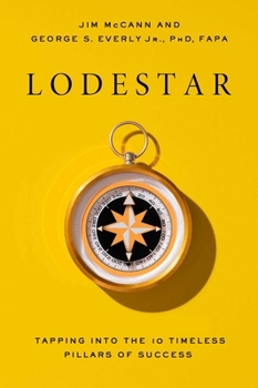 Hardcover Lodestar: Tapping Into the 10 Timeless Pillars to Success Book