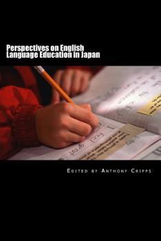Paperback Perspectives on English Language Education in Japan: (Volume One) Book