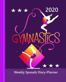 Paperback Gymnastics: Diary Weekly Spreads January to December Book