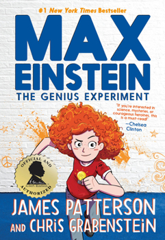 The Genius Experiment - Book #1 of the Max Einstein