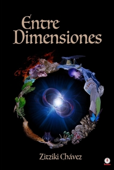 Paperback Entre dimensiones [Spanish] Book