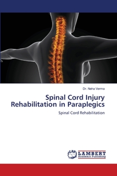 Paperback Spinal Cord Injury Rehabilitation in Paraplegics Book
