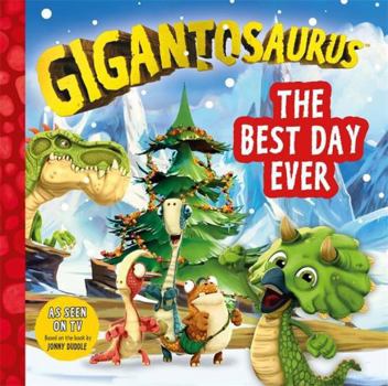 Paperback Gigantosaurus: The Best Day Ever Book