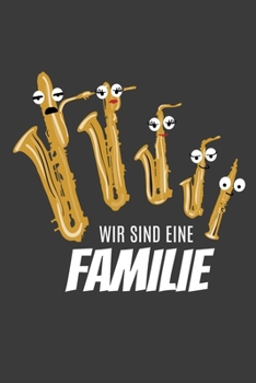 Wir sind eine Familie: Linierter DinA 5 Jahres-Kalender 2020 für Musikerinnen und Musiker Terminplaner Musik Kalender (German Edition)