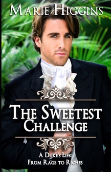 The Sweetest Challenge - Book #6 of the Sons of Worthington