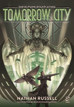 Hardcover Tomorrow City: Dieselpunk Roleplaying Book