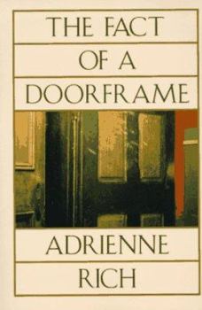 Paperback The Fact of a Doorframe; Poems Selected and New: 1950-1984: Poems Selected and New: 1950-1984 Book