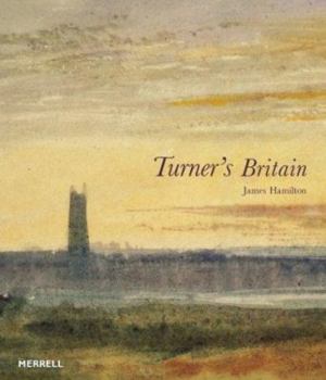 Hardcover Turner's Britain Book