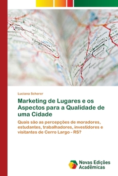 Paperback Marketing de Lugares e os Aspectos para a Qualidade de uma Cidade [Portuguese] Book