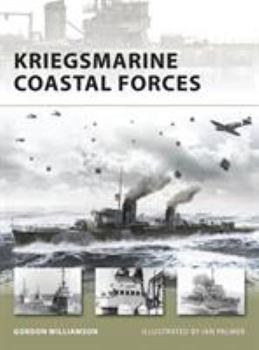 Paperback Kriegsmarine Coastal Forces Book