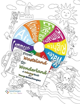 Paperback From Wonderland to Wasteland: Coloring Book for Young GameChangers Book
