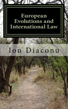 Paperback European Evolutions and International Law: Quo Vadis Europe? Book
