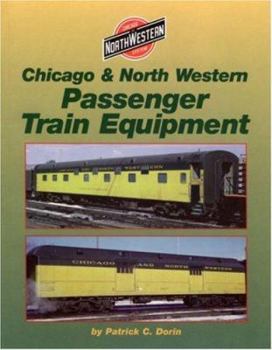 Paperback Chicago and North Western Passenger Cars Book