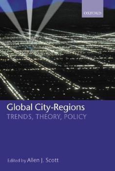 Hardcover Global City-Regions ' Trends, Theory, Policy ' Book