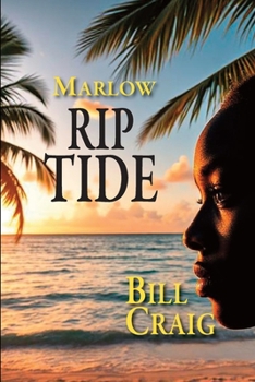 Marlow: Rip Tide (Key West Murder Mystery)
