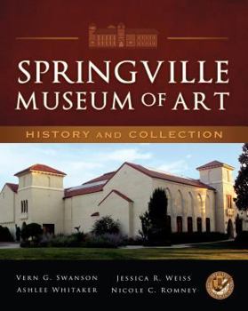 Paperback Springville Museum of Art: History and Collection Book