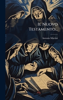 Il Nuovo Testamento...
