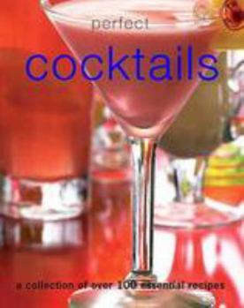 Perfect Cocktails