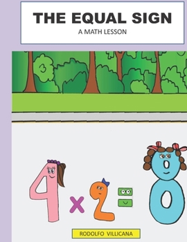 Paperback The Equal Sign: A Math Lesson Book