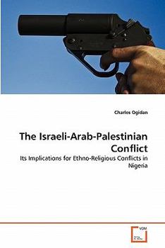 Paperback The Israeli-Arab-Palestinian Conflict Book
