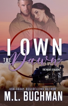 I Own the Dawn - Book #2 of the Night Stalkers