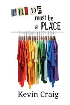 Paperback Pride Must Be a Place Book