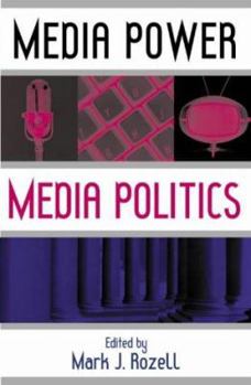 Paperback Media Power, Media Politics Book