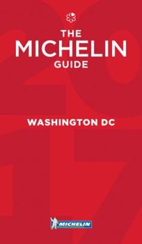 Paperback MICHELIN Guide Washington, DC 2017: Restaurants Book