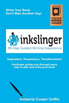 Paperback Inkslinger - 99-Day Guided Writing Experience Book