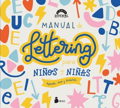 Paperback Manual de Lettering Para Niños Y Niñas [Spanish] Book
