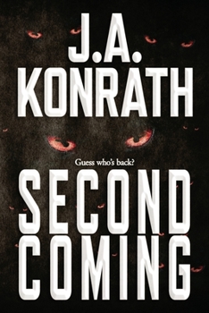 Second Coming - Book #12 of the Konrath Dark Thriller Collective