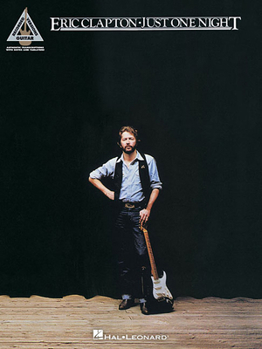 Paperback Eric Clapton: Just One Night Book