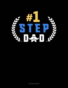 Paperback #1 Step Dad: 5 Column Ledger Book