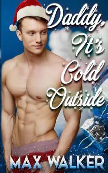 Paperback Daddy, It's Cold Outside Book