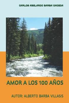 Paperback Amor a Los 100 a [Spanish] Book
