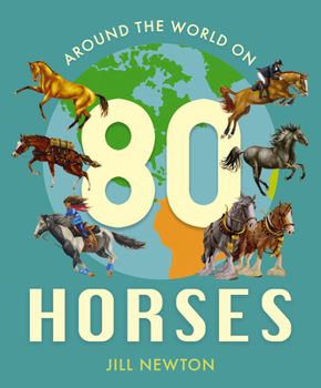 Hardcover Around the World on 80 Horses Book