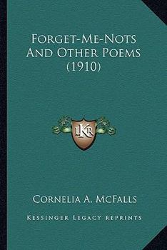Paperback Forget-Me-Nots And Other Poems (1910) Book