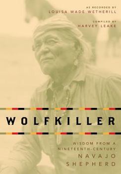 Paperback Wolfkiller Pod: Wisdom from a Nineteenth-Century Navajo Shephered Book