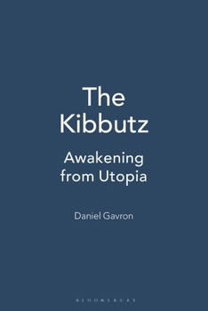 Hardcover The Kibbutz: Awakening from Utopia Book