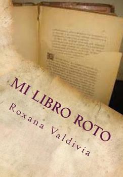 Paperback Mi libro roto [Spanish] Book