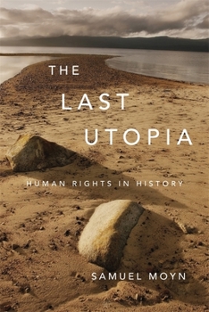 Paperback The Last Utopia: Human Rights in History Book