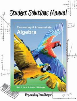 Paperback SSM Turner/McKeague Elementary Algebra & Intermediate Algebra Book