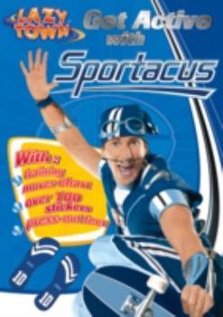Paperback Get Active with Sportacus (Lazytown Colouring & Activity) Book