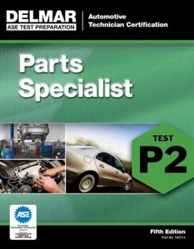 Paperback ASE Test Preparation - P2 Parts Specialist Book