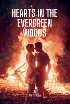 Paperback Hearts in the Evergreen Woods Book