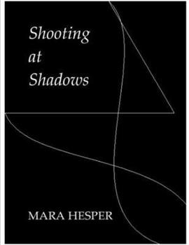 Paperback Shooting at Shadows Book